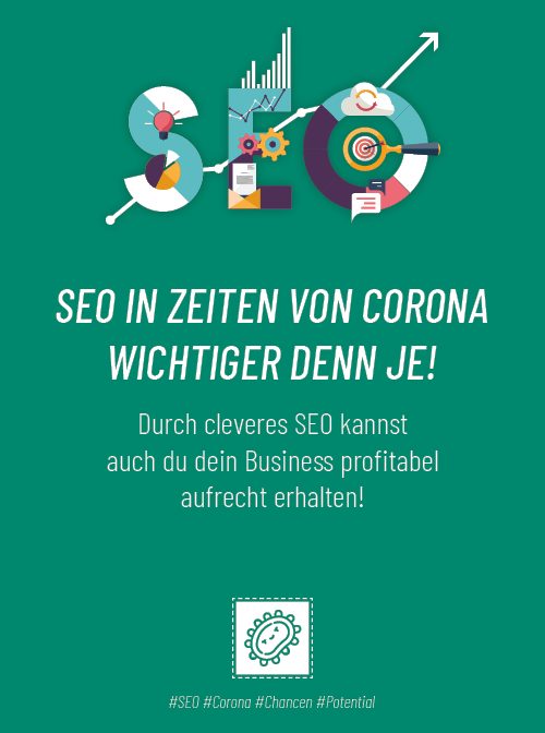 SEO in Zeiten von Corona: Durch cleveres SEO kannst du auch dein Business profitabel aufrecht erhalten